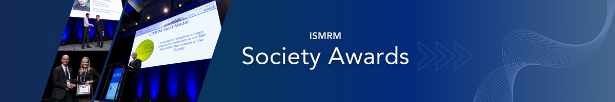 ISMRM Society Awards banner